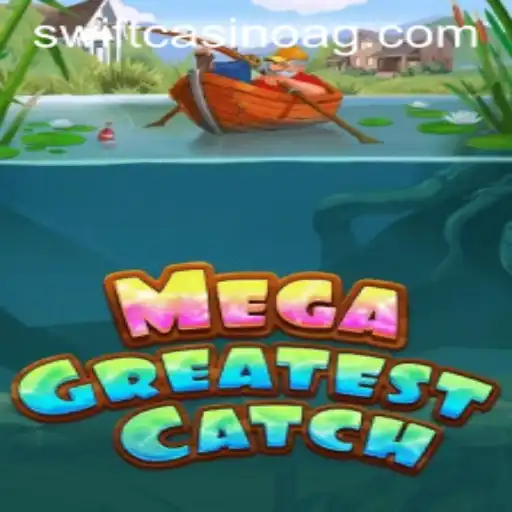 Experience the Thrill with MegaGreatestCatch Game at 811.bet