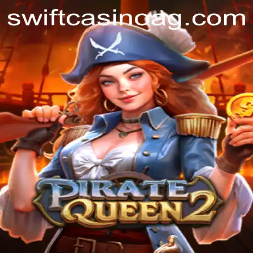 Exploring the Thrilling World of PirateQueen2: A Nautical Adventure Awaits